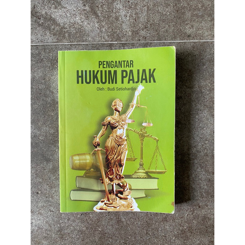 

Buku Pengantar Hukum Pajak oleh Budi Setiohardjo