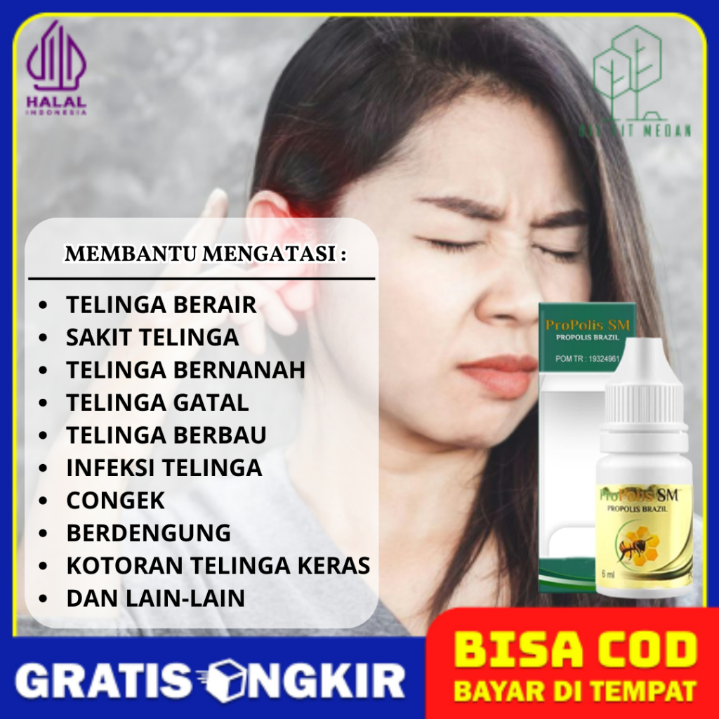 Obat Tetes Kuping Bernanah Congek Berair Infeksi Telinga Curek Telinga Bernanah Bau Propolis SM