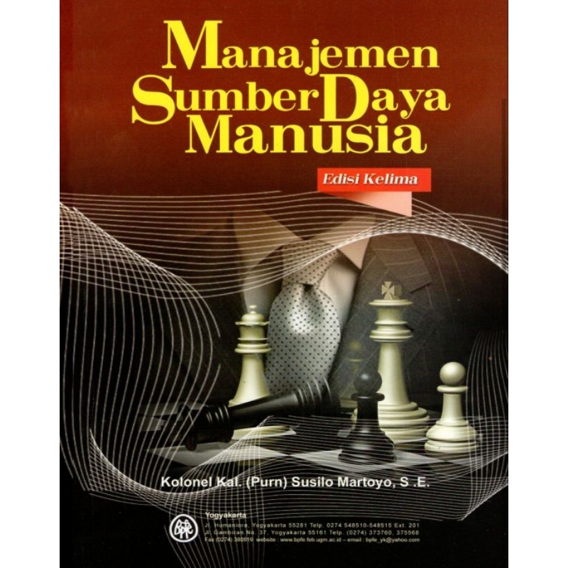 

Manajemen Sumber Daya Manusia edisi 5 by Kolonel Suliso Martoyo