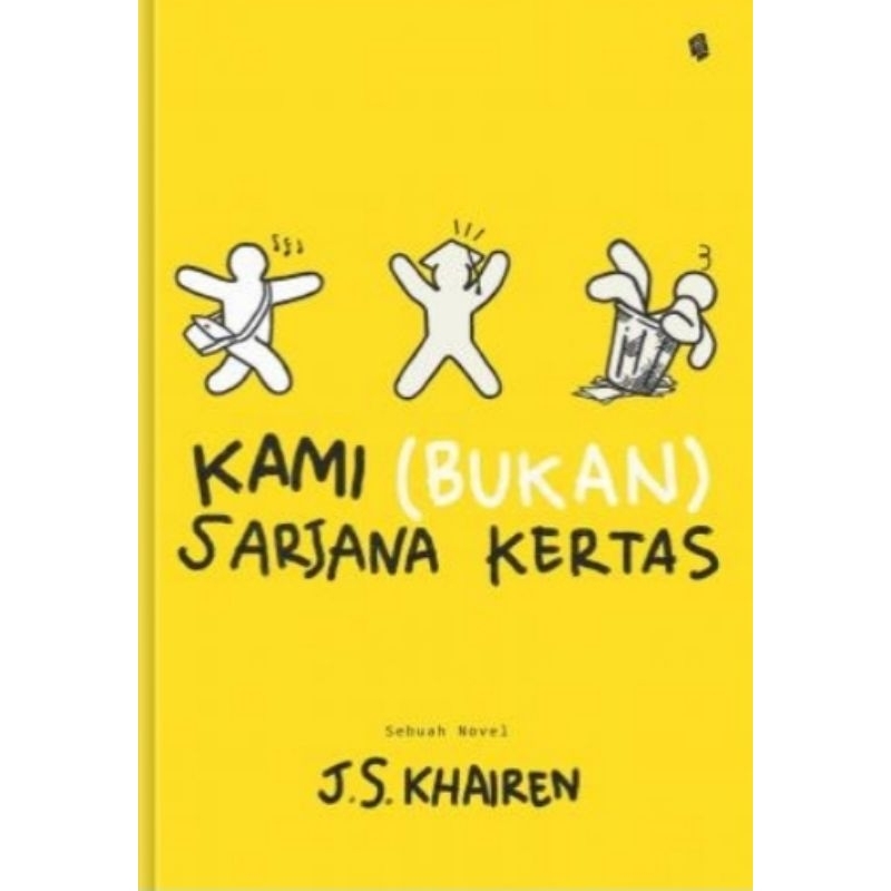 Buku Kami Bukan Sarjana Kertas