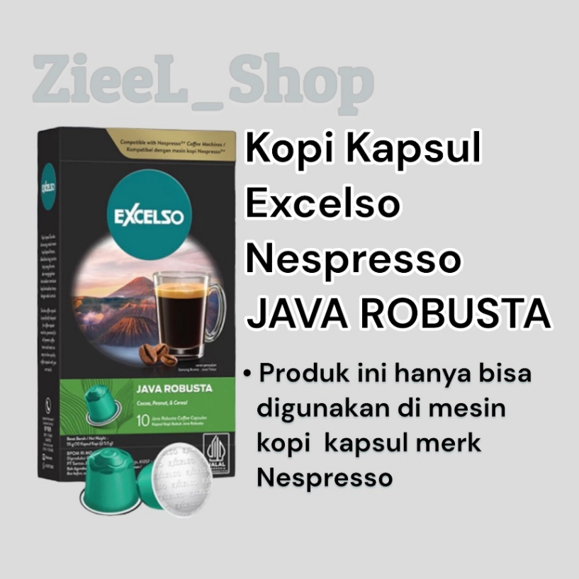 

Kopi Excelso Nespresso Java Robusta