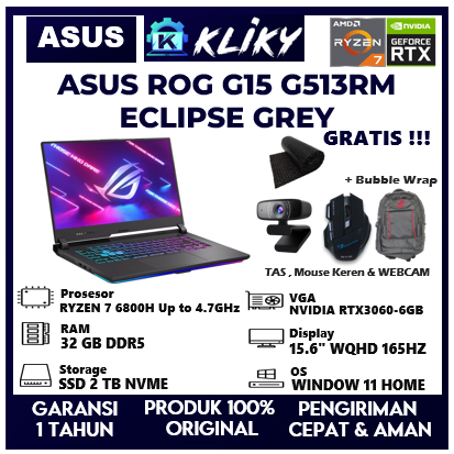 LAPTOP GAMING ASUS ROG G15 G513RM RYZEN 7 6800H 16GB 1TB RTX3060-6GB 15.6" WQHD 165HZ ECLIPSE GREY