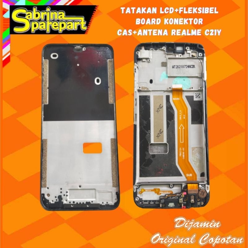 Tatakan Lcd + Fleksibel Board Konektor cas Realme C21y Original Copotan