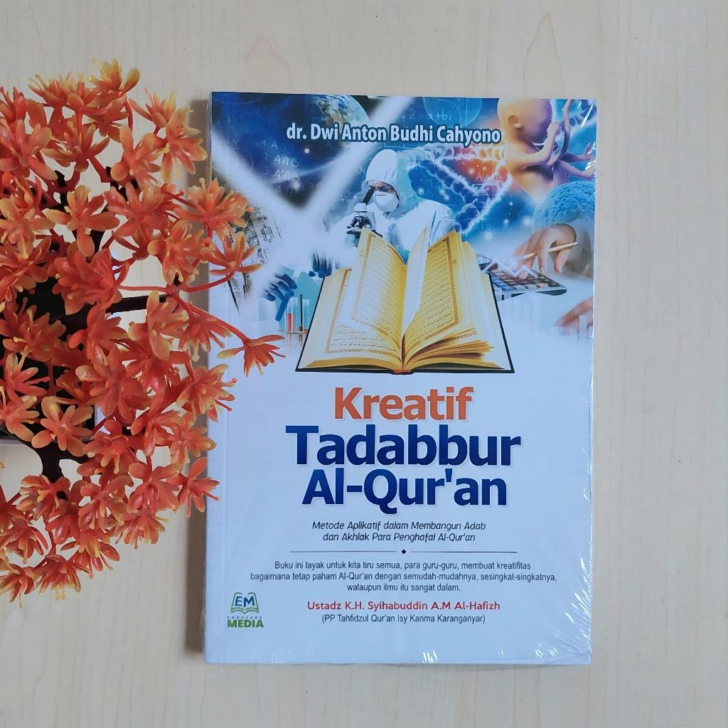 KREATIF TADABBUR AL-QUR’AN