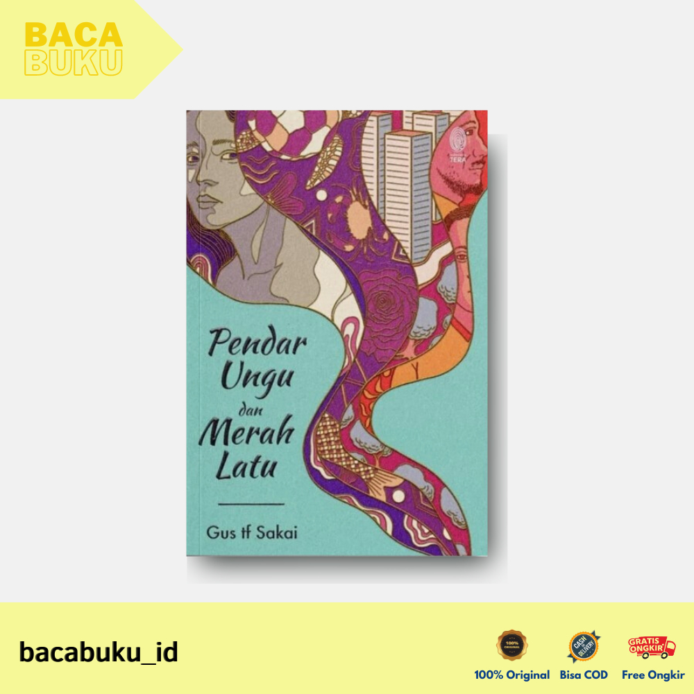 BUKU PENDAR UNGU DAN MERAH LATU By Gus Tf. Sakai - Indonesia Tera