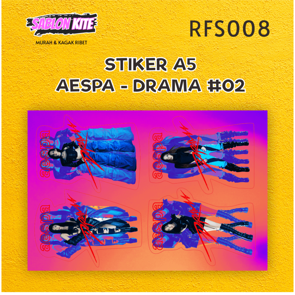

RFS008 STIKER / STICKER CUTTING UNCUT A5 AESPA DRAMA VER. 2 HEATWAVE STYLE KARINA WINTER GISELLE NINGNING ALBUM DRAMA