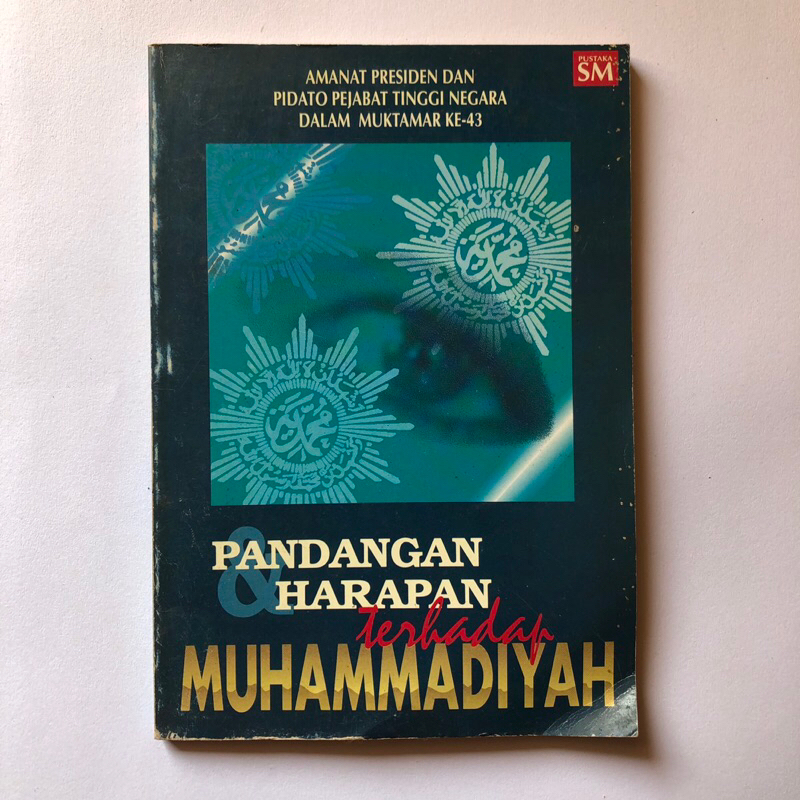 PANDANGAN DAN HARAPAN TERHADAP MUHAMMADIYAH - MUKTAMAR MUHAMMADIYAH 43