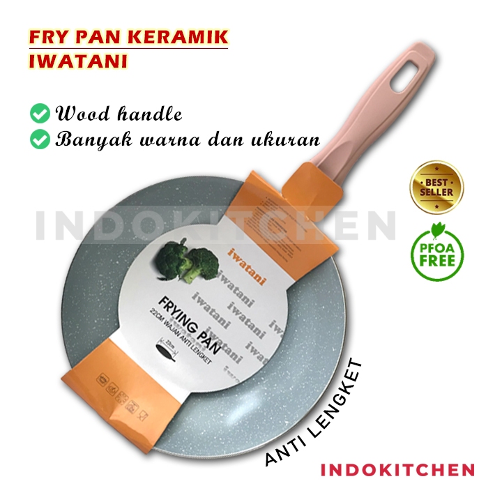 Fry Pan Keramik Iwatani Coating Ceramic Premium/ Fry Pan Keramik Viral/ Fry Pan Anti Lengket/ Fry Pa