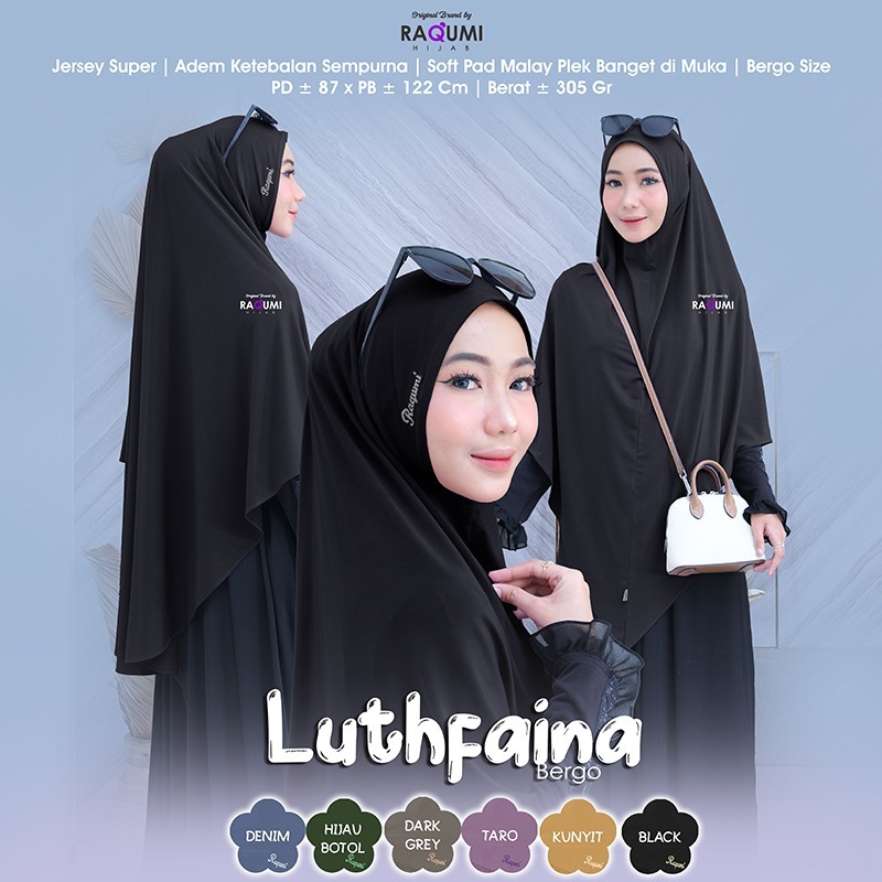 LUTHFAINA BERGO BRAND ORI BY RAQUMI // HIJAB BERGO // HIJAB NON PAD // HIJAB INSTAN // HIJAB JUMBO /