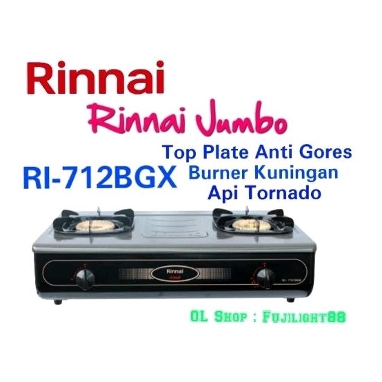 Kompor Gas Jumbo Rinnai RI-712BGX, 2 Tungku Jumbo Anti Gores + Burner Kuningan, Api Tornado