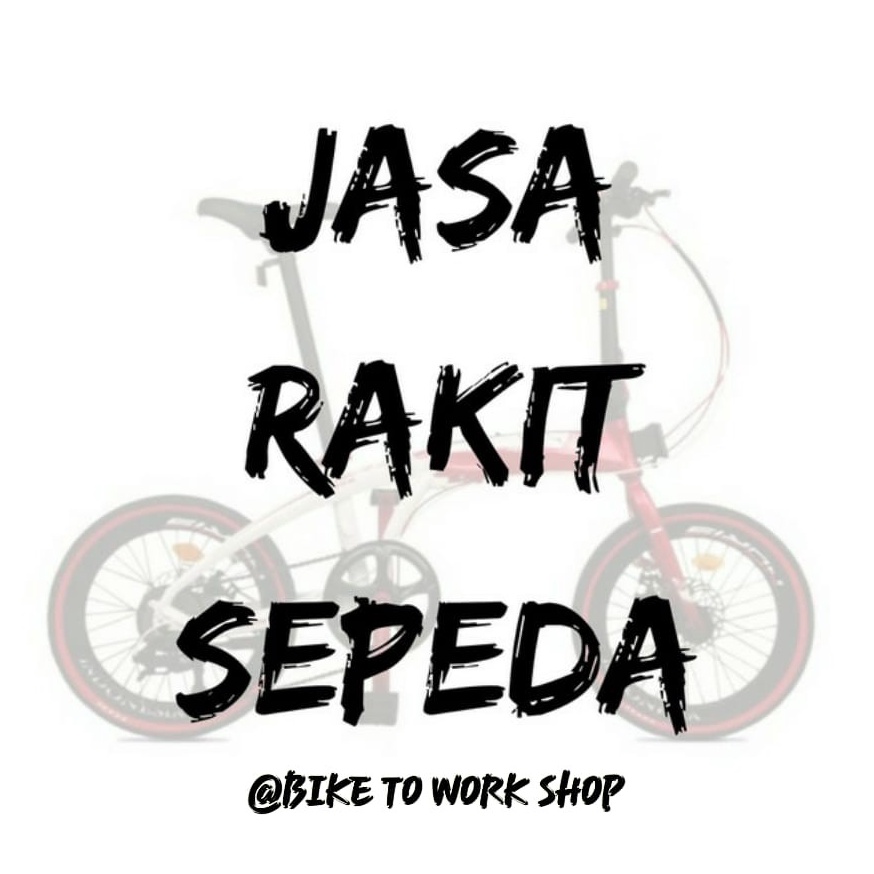 *TERMURAH* JASA RAKIT KHUSUS PEMBELI SEPEDA