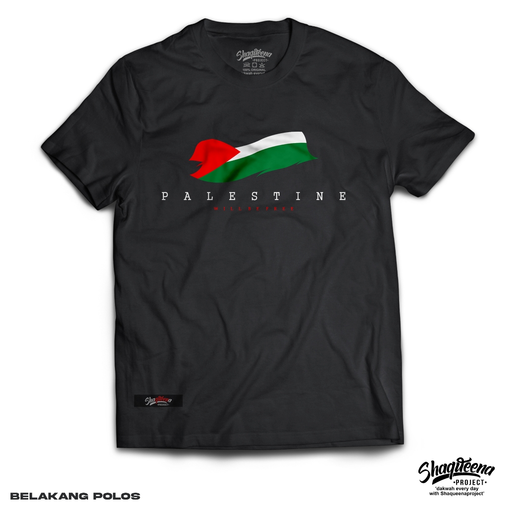 Kaos Palestine Will be Free - PALWB046 New Original Shaqueena Project