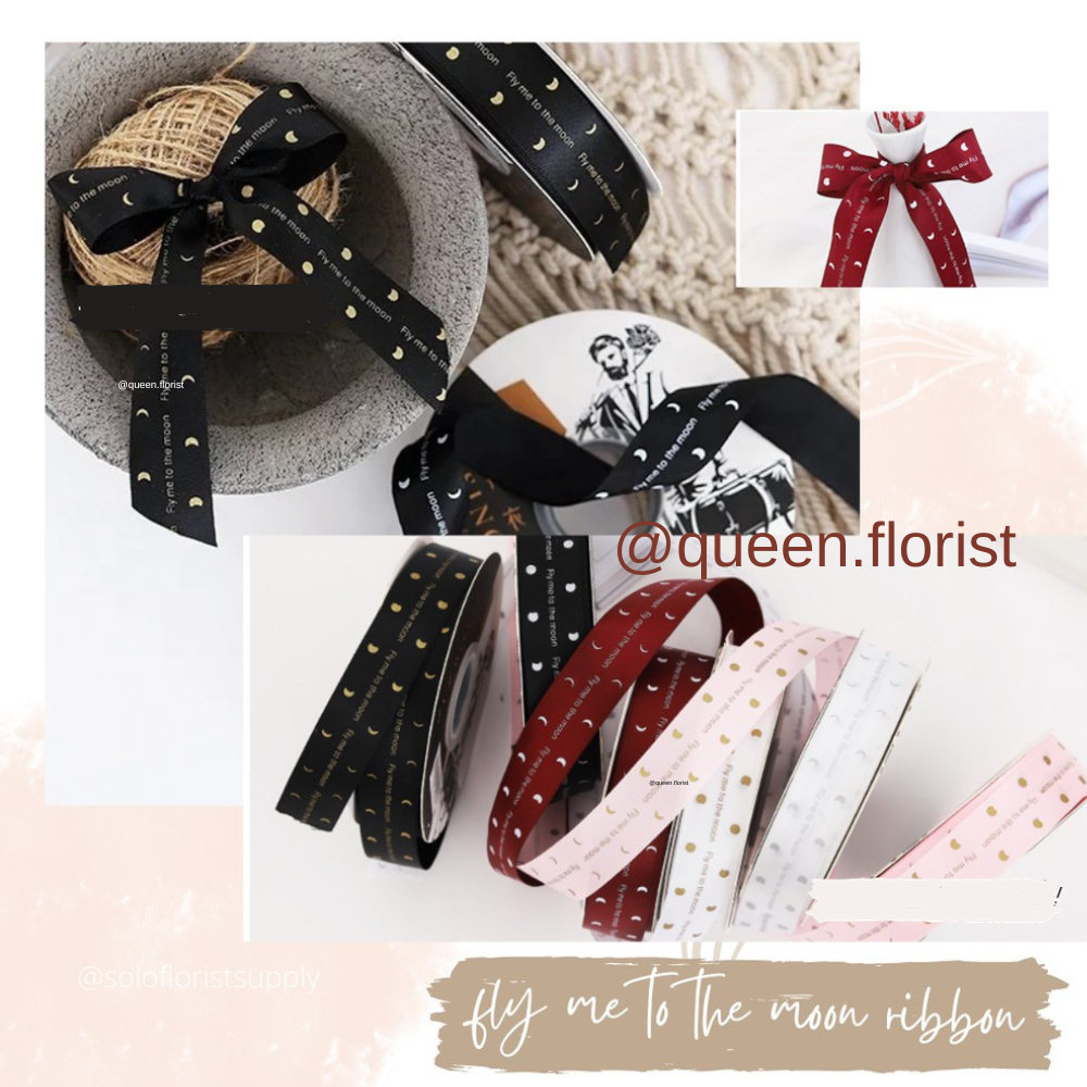 

PITA MOTIF FLY ME TO THE MOON LEBAR 2.5CM (ECER PER METER) PITA KADO HAMPERS GIFT BOUQUET