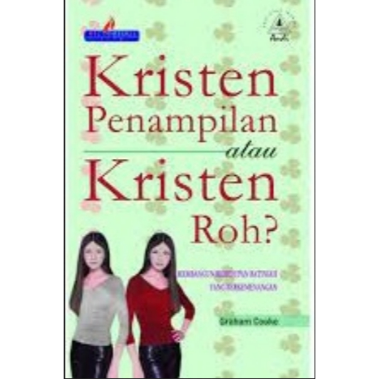 Kristen Penampilan Atau Kristen Roh?