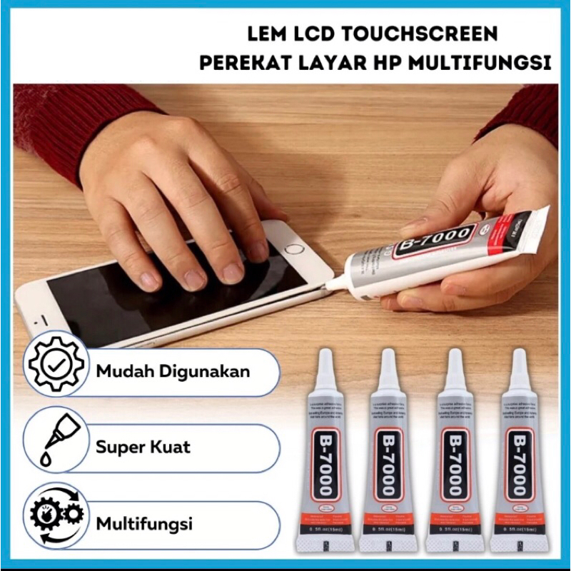 

Lem LCD Touchscreen 15ml B-7000 Multipurpose Adhesevie EP Glue