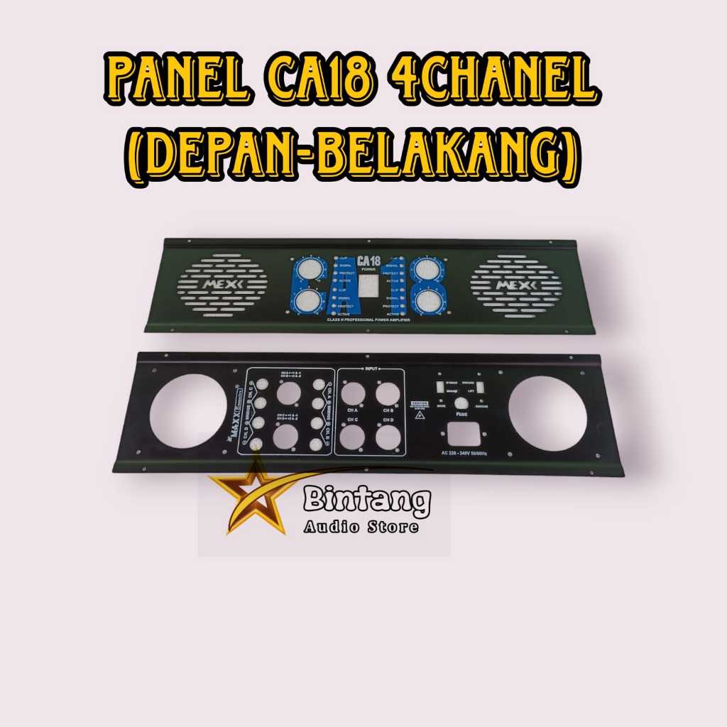 Panel CA18  4 Chanel / Plat Depan Belakang Power Amplifier Stereo CA 18