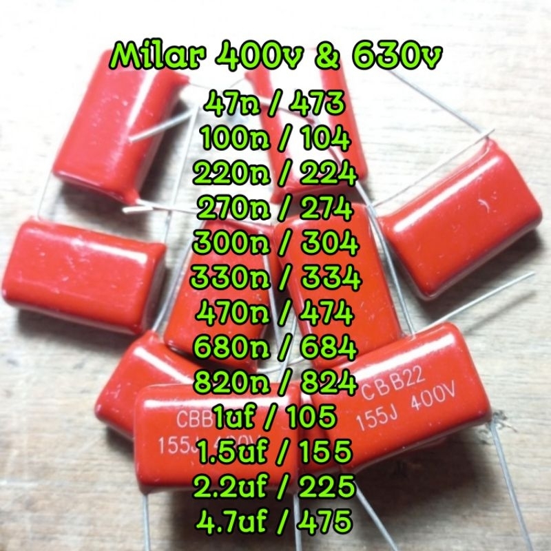 milar 47n 473 400v 100n 630v 104 220n 224 270n 274 300n 304 330n 334 470n 474 680n 684 820n 824 1uf 