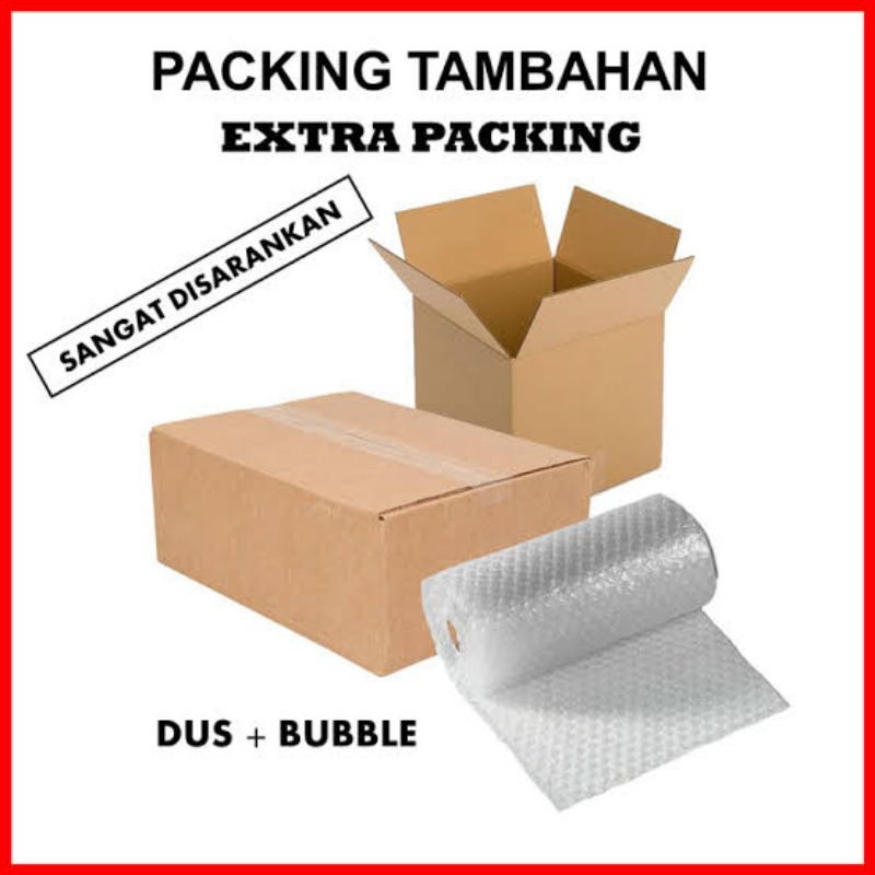 

PACKING TAMBAHAN EXTRA PACKAGING