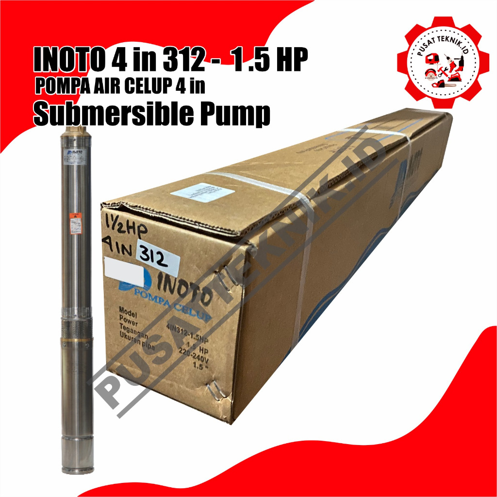 SUBMERSIBLE INOTO 4IN312 1.5HP + KABEL 50M POMPA CELUP 4INCH 1.5HP