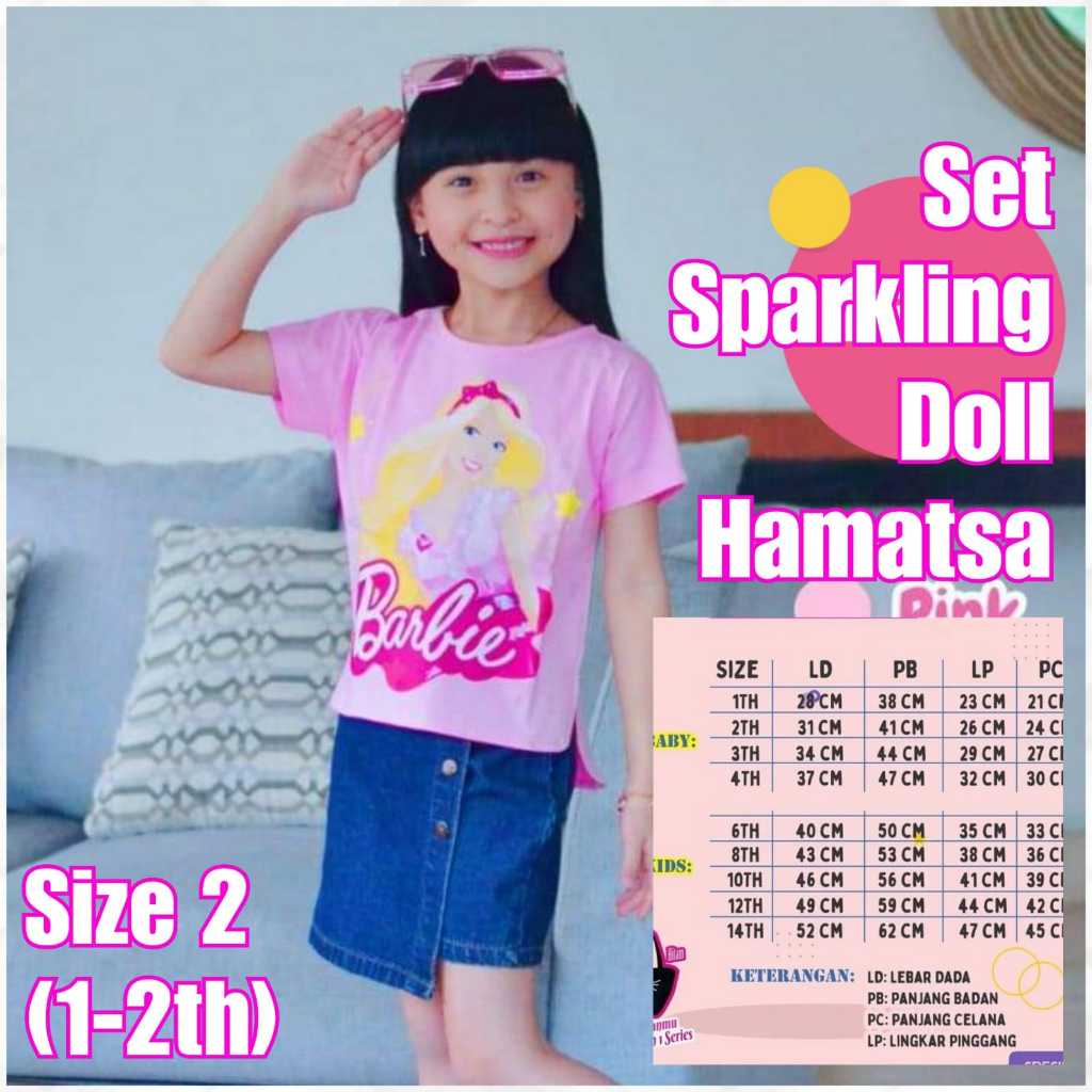 Set Sparkling Barbie Doll Hamatsa 2-10th | Set Kaos Rok Jeans Bayi dan Anak Motif Barbie | Rok Jeans