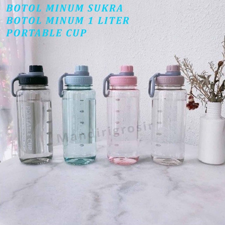 Botol Minum 1 Liter * Botol Minum Sukra * Portable Cup