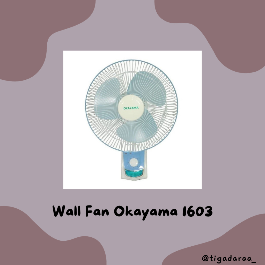Kipas Angin Dinding/Wall Fan Okayama