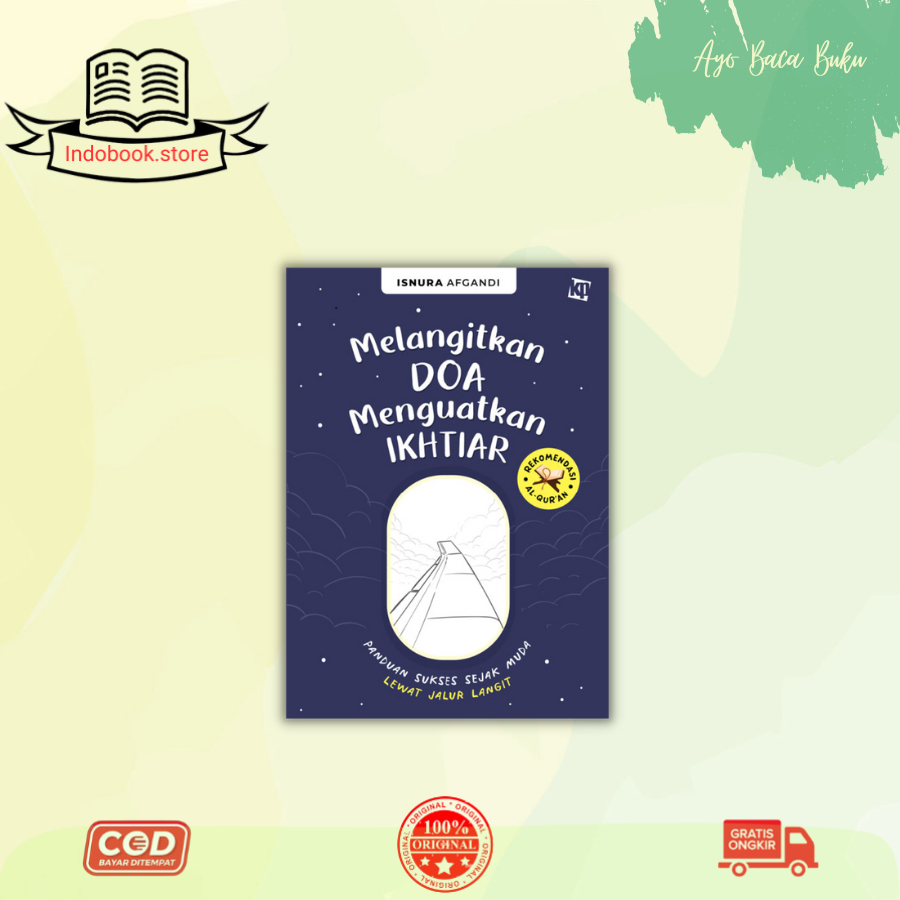 Melangitkan Doa Menguatkan Ikhtiar