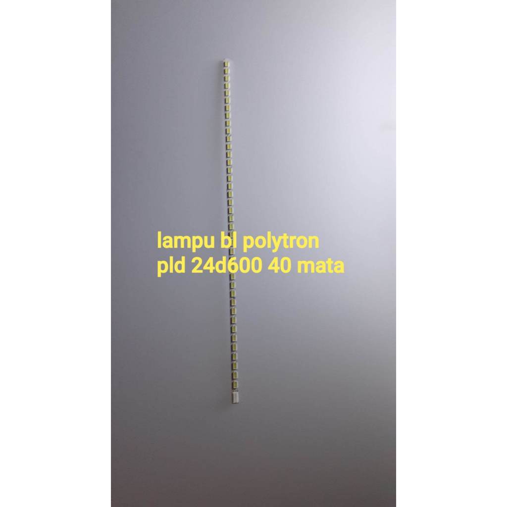 BL Backlight Polytron PLD 24D600 lampu Tv vLED POlytron Original