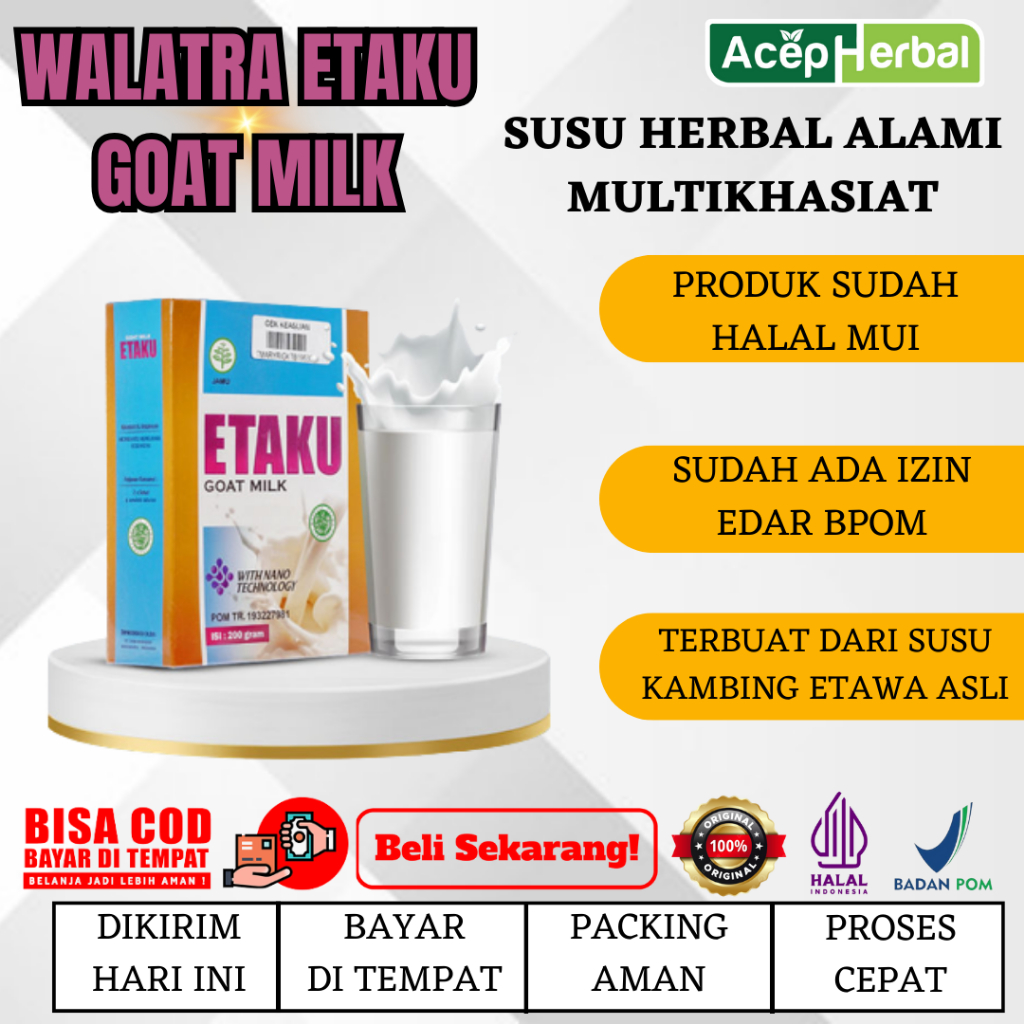 

WALATRA ETAKU GOAT MILK Susu Herbal Alami Multi Khasiat, Terbuat Dari Susu Kambing Etawa Asli 100 % ORIGINAL