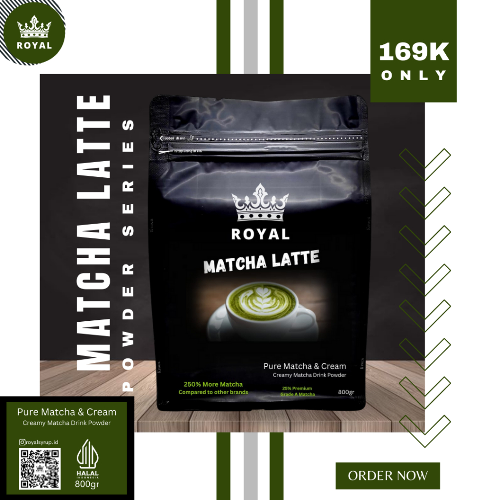 

ROYAL Matcha Latte Powder (800gr) - Premium Quality