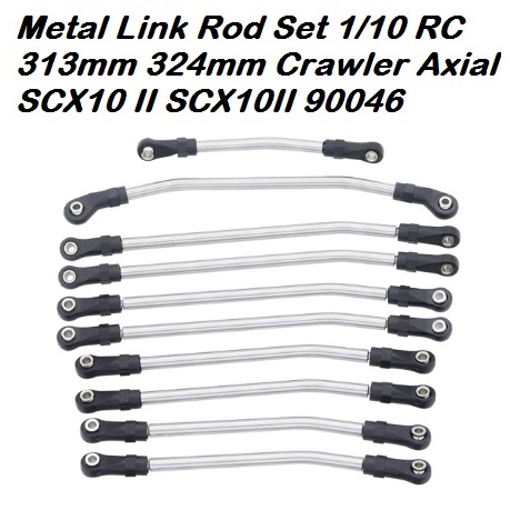 Metal Link Rod Set 1/10 RC 313mm 324mm Crawler Axial SCX10 II SCX10II
