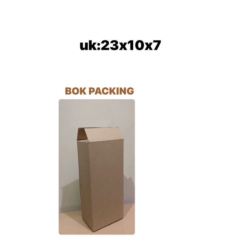 

BOK Packing Ukuran 23x10x7 untuk packing botol kotak ukuran 1 liter