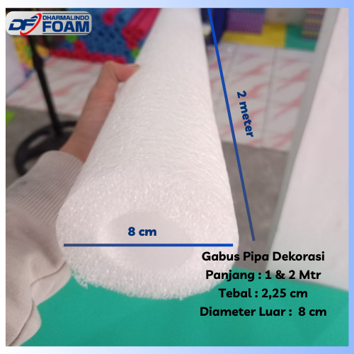 Busa Gabus Pipa Dekorasi 2mtr , Busa Pipa Lubang PE Foam Oasis Floral Foam (DL: 8cm Tebal 2.25cm)
