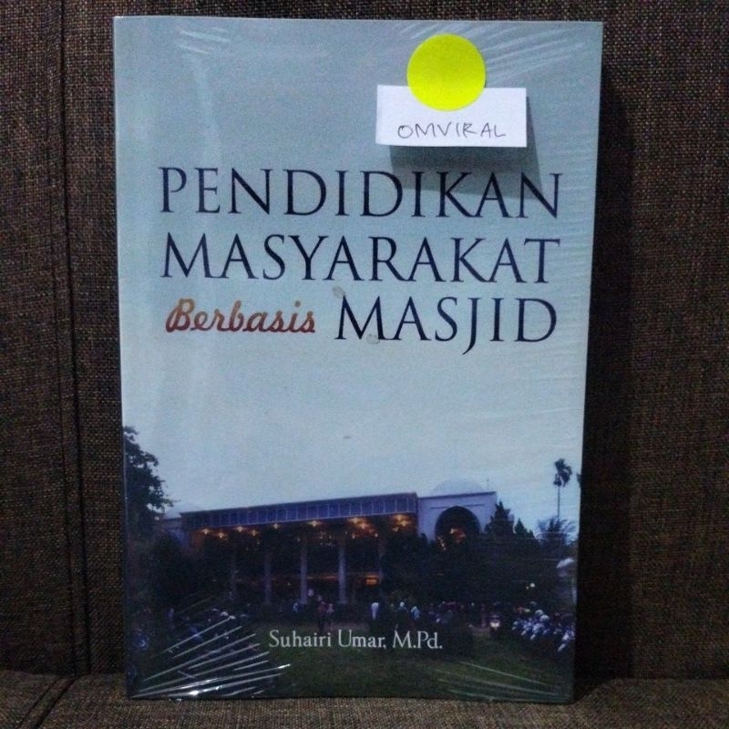 Buku Pendidikan Masyarakat Berbasis Masjid