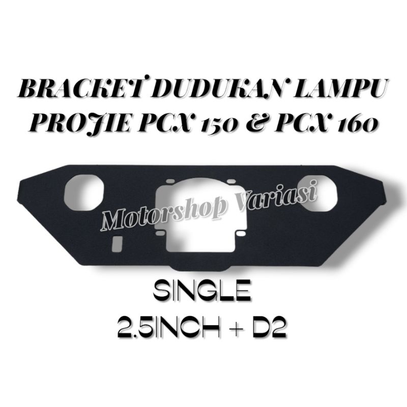 Bracket Dudukan Biled Projie AES WST Dudukan Lampu Projie Single PCX 150 & PCX 160 Termurah