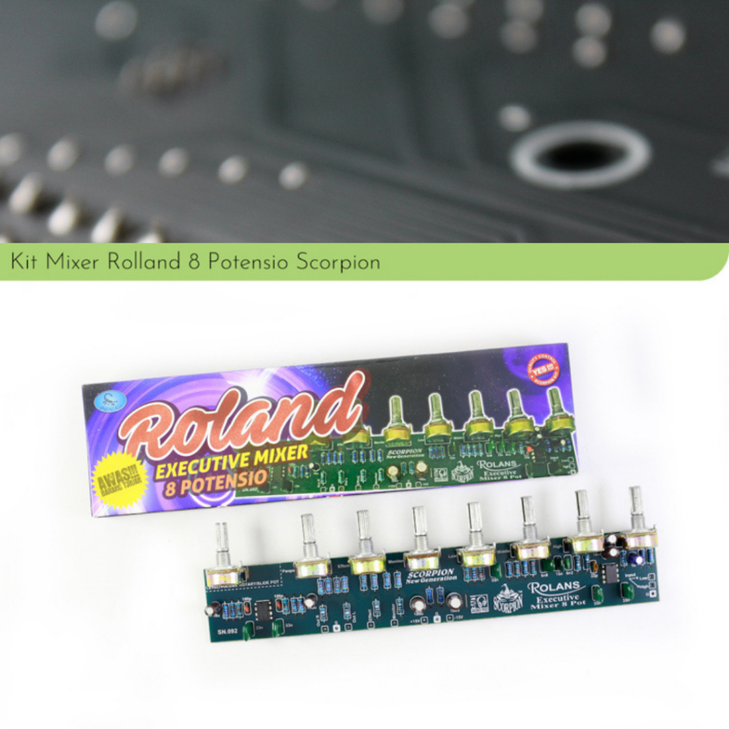 Kit Rakitan Mixer 8 potensio ROLAND penguat mic by Scorpion