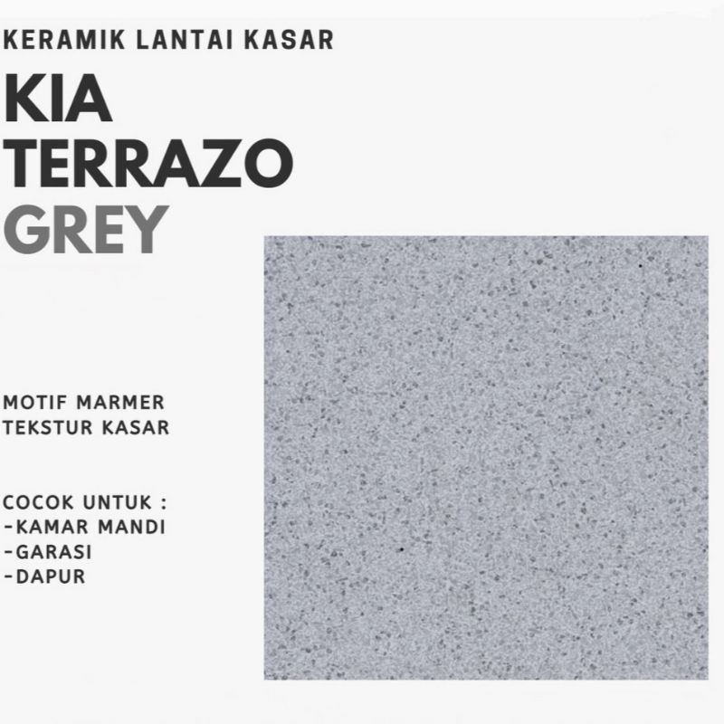 Keramik Lantai Rustic Kasar 40x40 TERRAZO GREY Kia