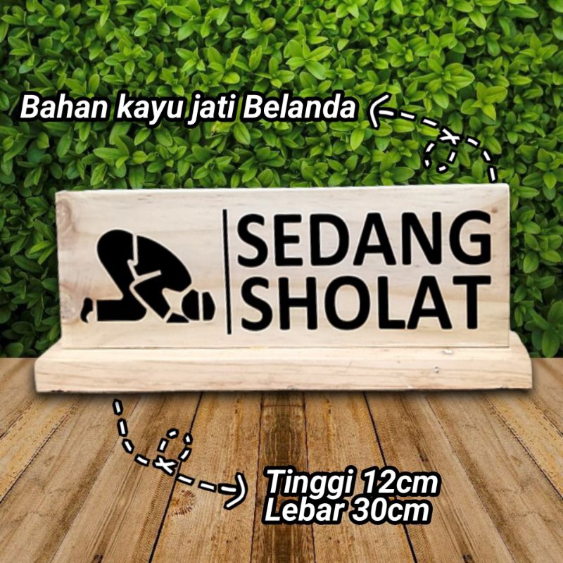 

Papan Tanda Meja "Sedang Sholat" Sign Board 30x12