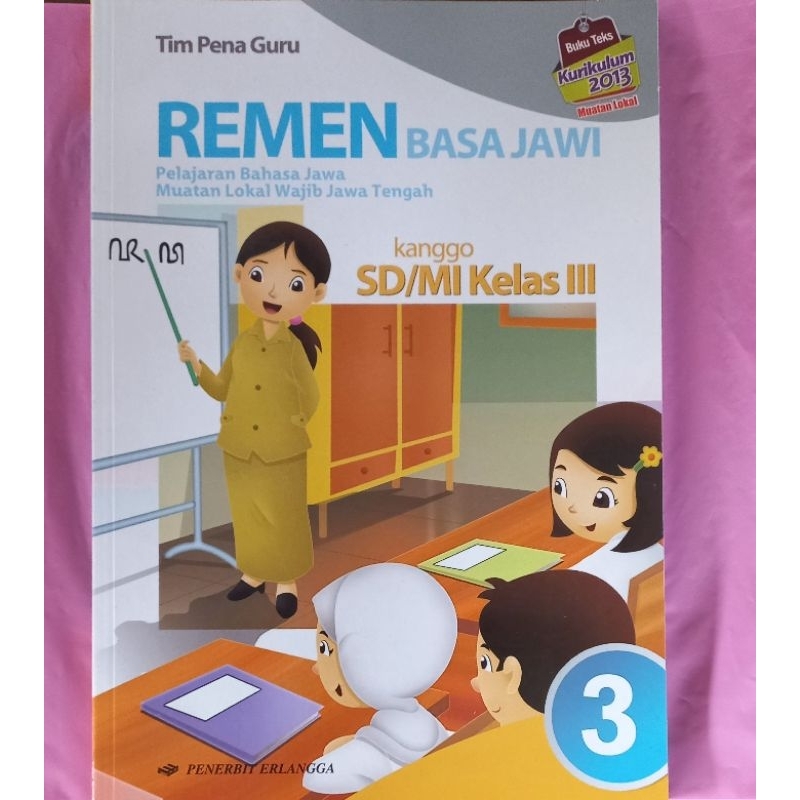 Remen Basa Jawi Kelas 3 SD K-2013