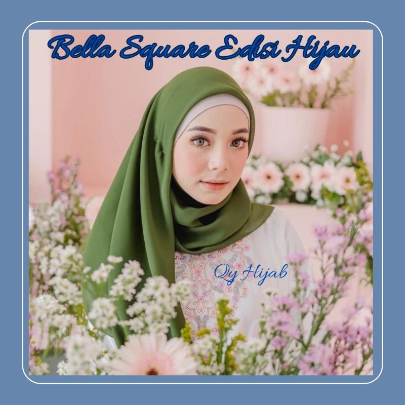 Hijab Bella Square Edisi HIJAU // jilbab segitiga //jilbab segiempat // jilbab hijau
