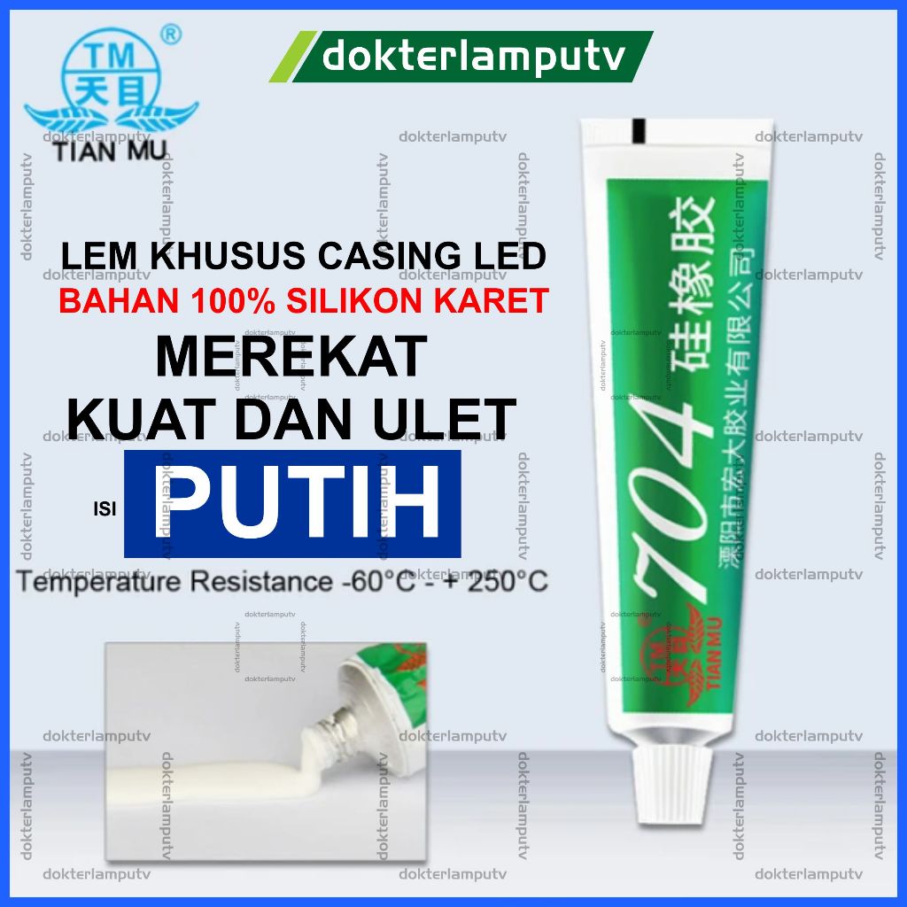 

TIANMU 704 PUTIH LEM SILIKON MURNI 100 % TIAN MU MEREKAT KUAT DAN ULET SILIKONRUBBER