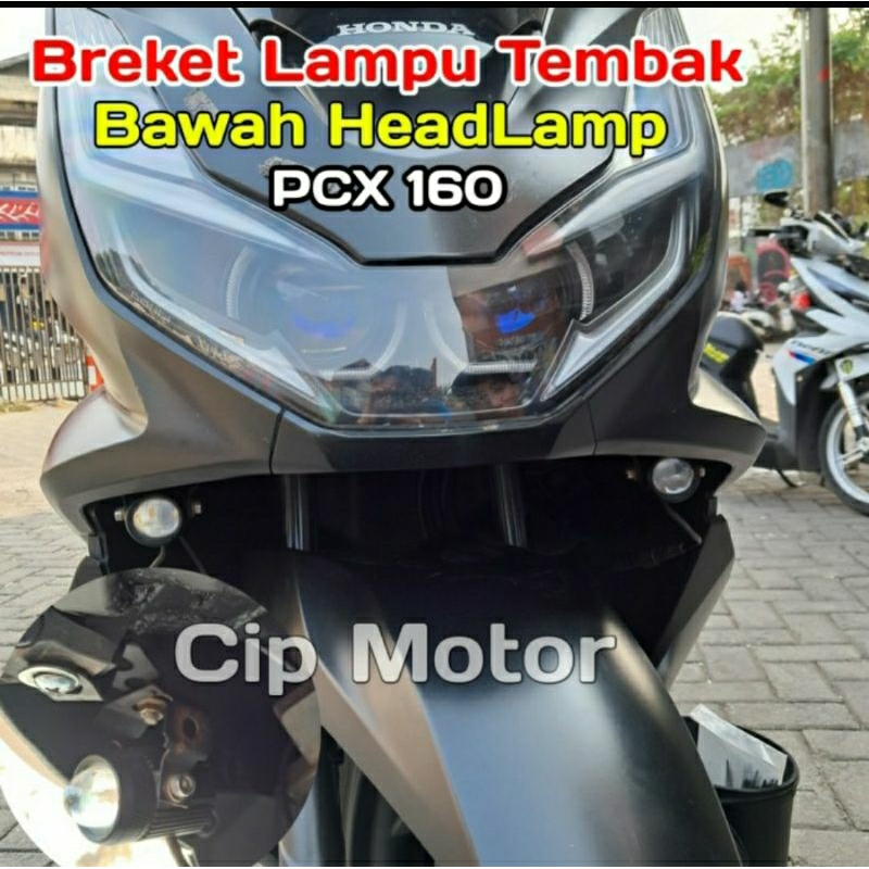 Breket Lampu Kolong PCX 160 Breket Foglamp Lampu Tembak d2  Pcx 160