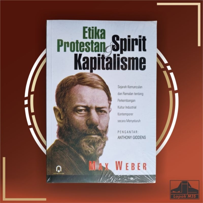 Etika Protestan dan Spirit Kapitalisme