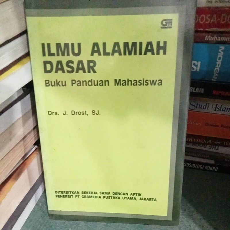ilmu alamiah dasar buku panduan mahasiswa drs.j.drost,sj