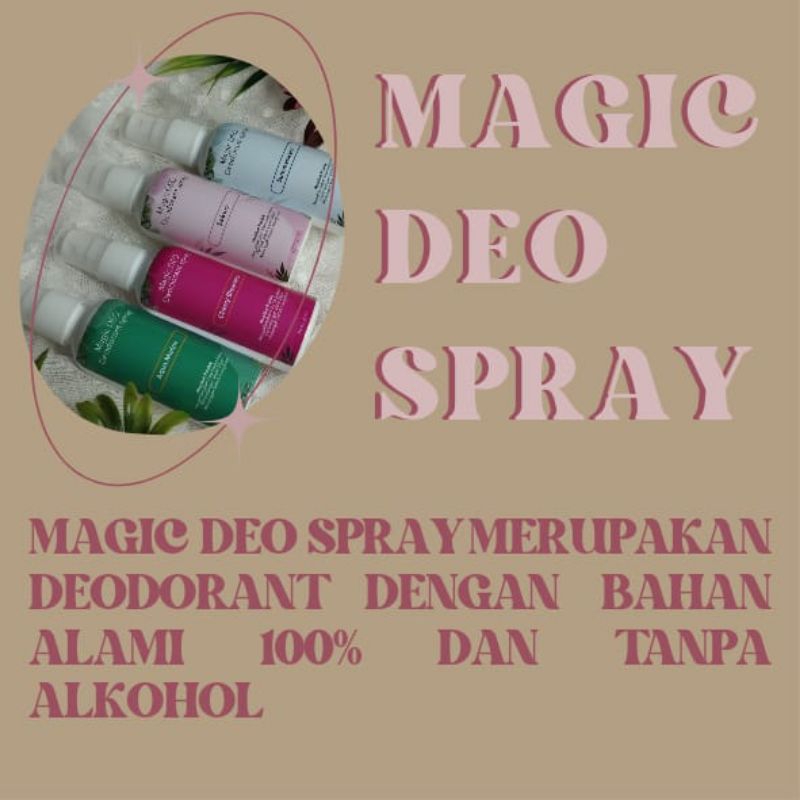 MAGIC DEO SPRAY 60ML/DEODORANT SPRAY TAWAS ANTI BAU KETTY