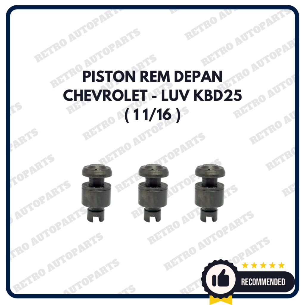 CHEVROLET - LUV | Piston Rem Depan Mobil Chevrolet LUV KBD25 1/16 Piston Rem Depan Piston Brake Fron