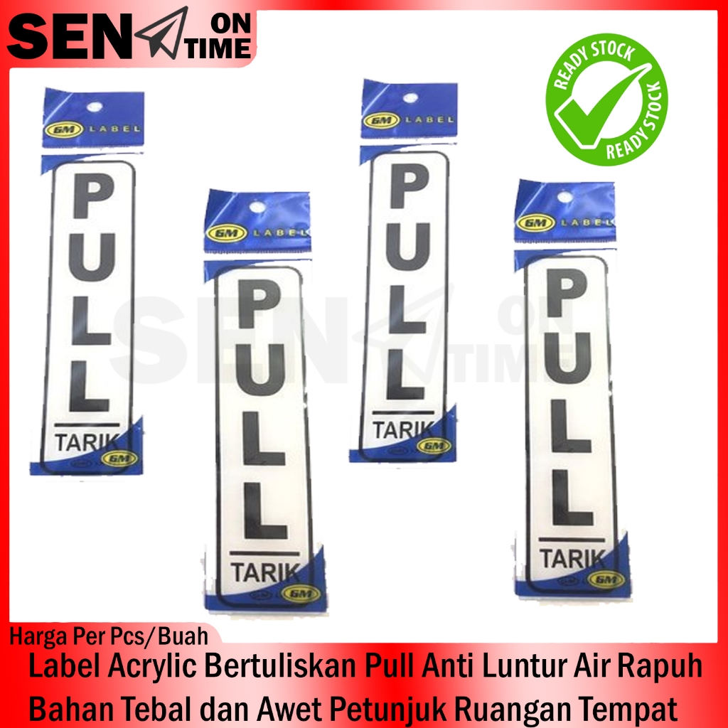 

Label Acrylic Tulisan Pull GM Papan Teks Tulis Stiker Sticker Tempel Pintu Kaca Anti Luntur Air Bahan Tebal Awet Petunjuk Penanda Menandai Penandai Ruangan Kantor Sekolah Mall Rumah Sakit Restoran Perekat Kuat Lengket Melengket Merekat Doubel Tape super