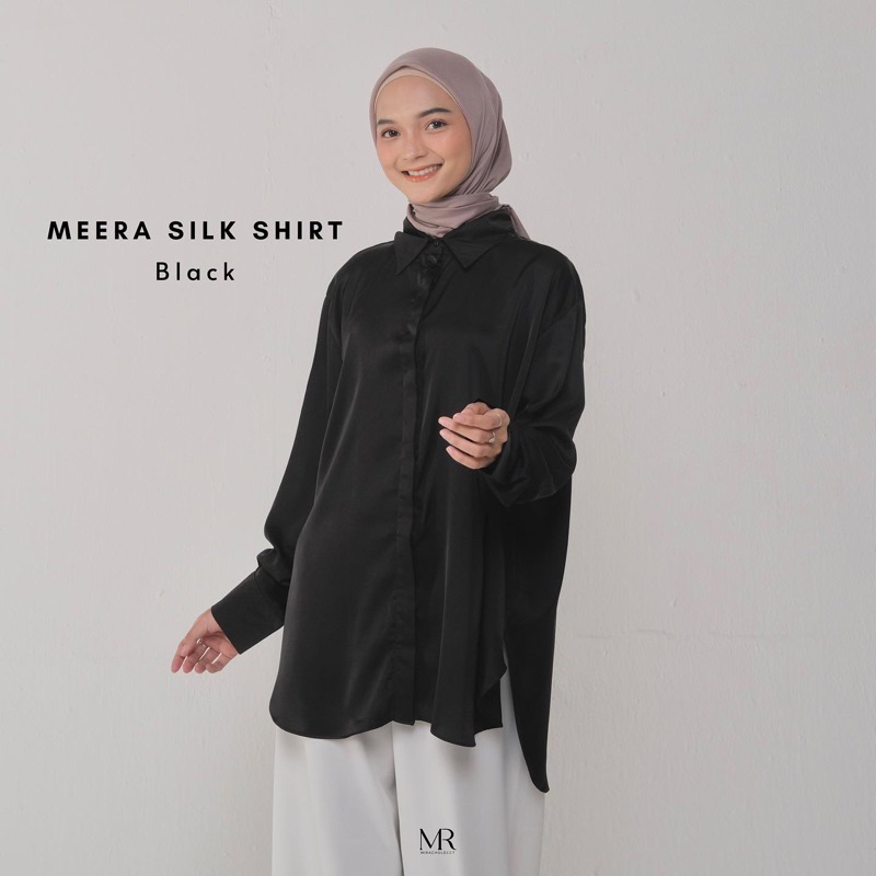 MEERA SILK SHIRT (KEMEJA SILK: BASIC, MEWAH & CLASSIC )