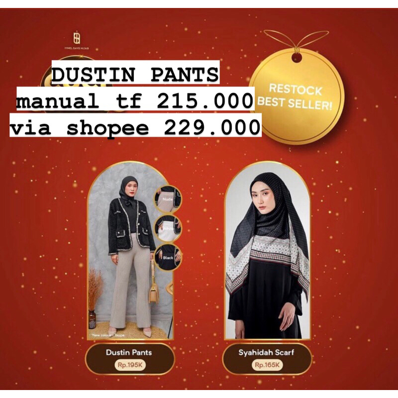 DUSTIN PANTS BAZAR CUCI GUDANG IYMELSAYSHIJAB ISH - OPEN PO JASTIP FREE BOOKED | FREEBOOKED
