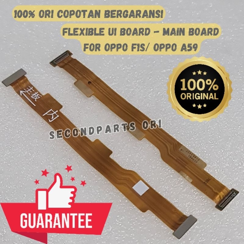 100% ORI COPOTAN FLEXIBLE UI BOARD - MAIN BOARD OPPO F1S / A59